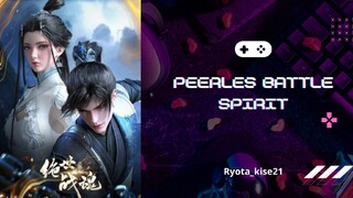 Peerless Battle Spirit Eps 28