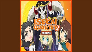 Isekai Showtime (From "Isekai Quartet S2 OP")