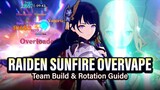 RAIDEN SUNFIRE OVERVAPE is SO GOOD! How to Play, Team Rotation & Build GUIDE | Genshin Impact