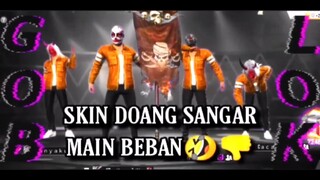 TIK TOK FREE FIRE EDITOR BERKELAS SKIN DOANG SANGAR MAIN BEBAN (FF TIKTOK) #FF #TIKTOK