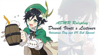 Drunk Venti x Listener [Genshin Impact ASMR] [2K Subs and Valentines Day Special] [Romance]