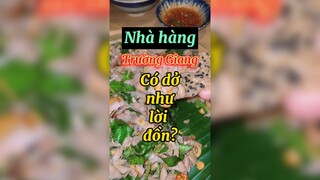 Nhà hàng Trường Giang có dở như lời đồn?