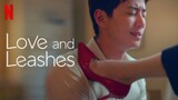 Love and Leashes 2022 | Korean Movie | Netflix Film | Eng Sub | Romance | Comedy