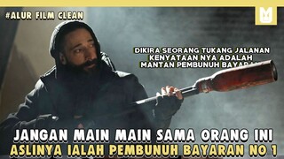 Dikira Tukang jalanan Nyata nya Adalah Pembunuh Bayaran !! Alur Cerita Film Clean