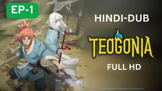 Teogonia Season 1 Episode 1 in Hindi Dubbed | Full HD Dubbed Anime
