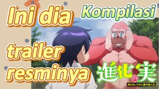 [The Fruit of Evolution]Kompilasi | Ini dia trailer resminya