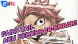 Fairy Tail | Aku Berkobar-kobar!_2
