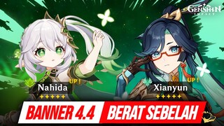 BERAT SEBELAH - Review Banner 4.4 Phase 1 Nahida Xianyun Noelle Gaming Faruzan - Meppostore.id