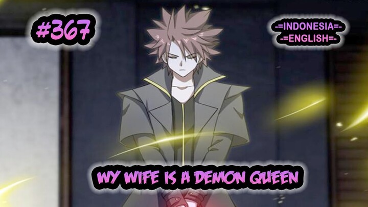 My Wife is a Demon Queen ch 367 [Indonesia - English]