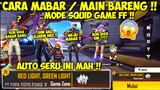 CARA MABAR / MAIN BARENG DI MODE SQUID GAME FF !! | MABAR MODE SQUID GAME - GARENA FREE FIRE
