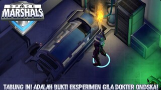 Akhirnya Lokasi Stasiun Luar Angkasa Di Temukan! |Space Marshals Part 8