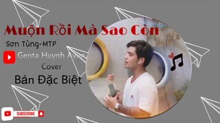 Muộn Rồi Mà Sao Còn - Sơn Tùng MTP | Genta Huynh Ayun Cover