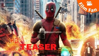 Deadpool 3 - Official Teaser 2024 Ryan Reynolds