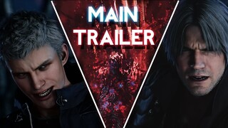 Devil May Cry 5 - Main Trailer w/ Classic Themes