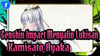 [Genshin Impact Menyalin Lukisan] Kamisato Ayaka (Proses Menggambar & Cerita Karakter)_1