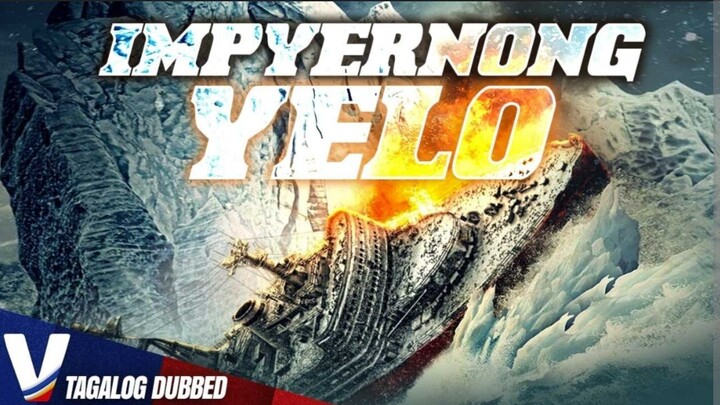 IMPYERNONG YELO - FULL TAGALOG ACTION DUBBED MOVIE - TAGALOVE EXCLUSIVE