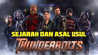 SAINGAN AVENGERS UNTUK MENGALAHKAN KANG !! SEJARAH DAN ASAL USUL THE THUNDERBOLT