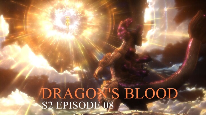 Dota Dragons Blood-S2[Ep8] END