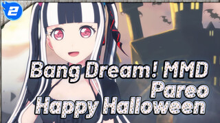 Pareo - Happy Halloween | Bang Dream! | MMD_2