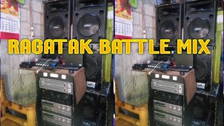 RAGATAK BATTLE MIX / BASAG SPEAKER MO DTO / GLEN SANTIAGO MINI SOUND