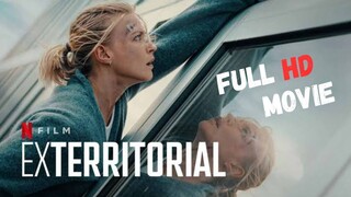 Exterritorial (2025) | Full Movie 1080p Hindi | Movie Tech 3.0