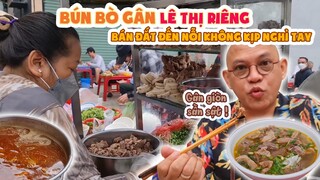 Xe BÚN BÒ GÂN hơn 30 năm KHÔNG TÊN - KHÔNG BẢNG HIỆU nhưng khách vẫn đông nườm nượp là vì sao ?