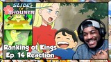 Ranking of Kings Episode 14 Reaction | MY HEART CAN'T HANDLE ALL OF THIS HILING WHOLESOMENESS!!!
