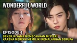 Wonderful World Episode 1 KDrama Terbaru Cha Eun Woo Dan Kim Nam Joo|Alur Cerita Drakor On Going