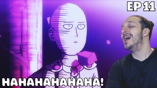 FIRST TIME REACTING TO ONE PUNCH MAN 1x11
