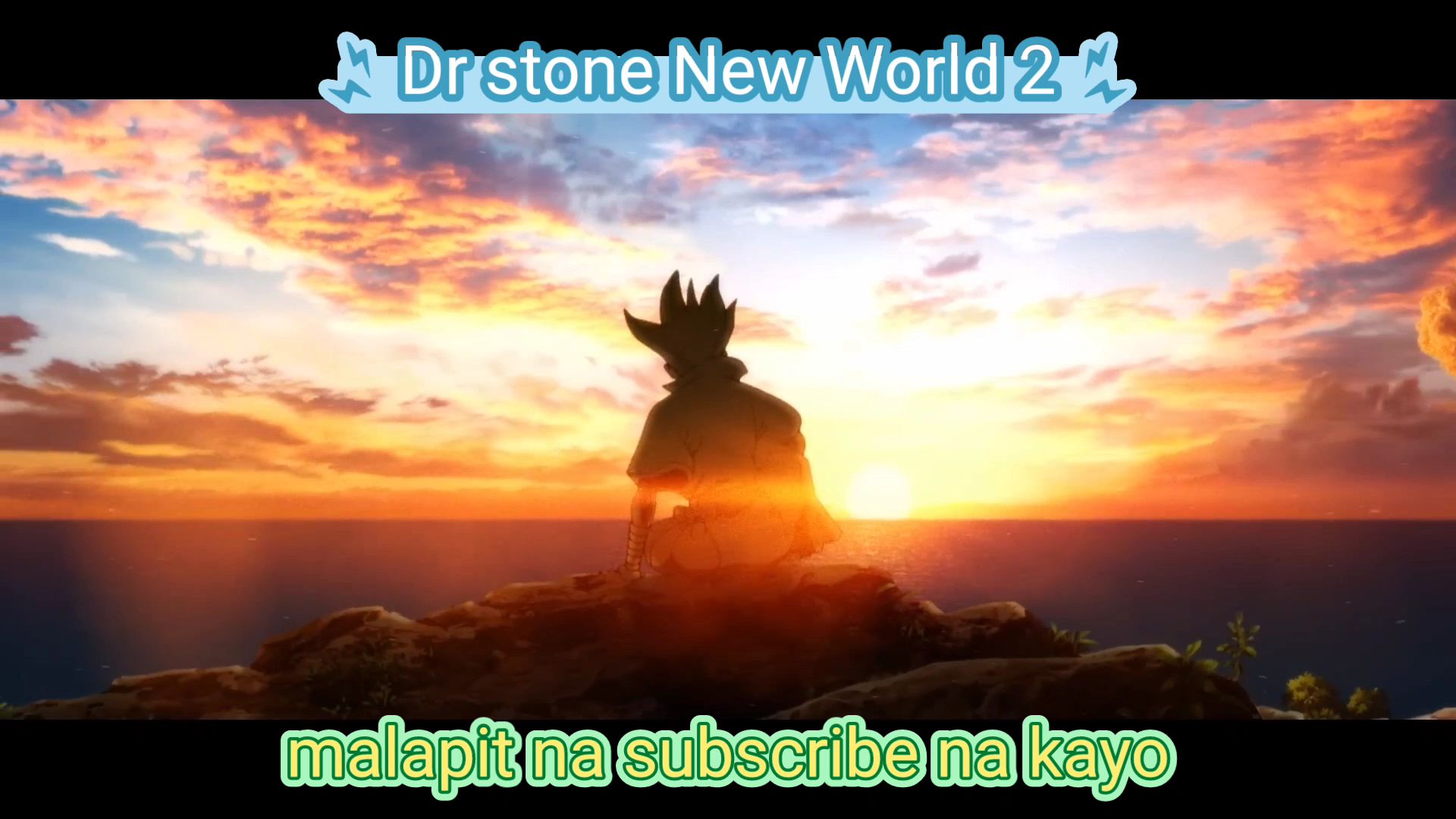 Dr.Stone New World Part2 Ep1 eng sub 1080 p - BiliBili