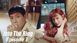 Into the Ring S1E3