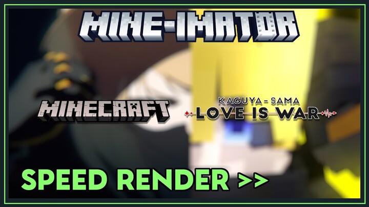SPEED RENDER #10 MC ShiroganeMiyuki From Love Is War S3 SpecialED [MineImator|ModelBench(Minecraft)]