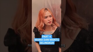 Part 4 Mama Dan Mantu Selingkuh #shorts #dramapendek #drama #comedydrama #dramaseries #filmpendek