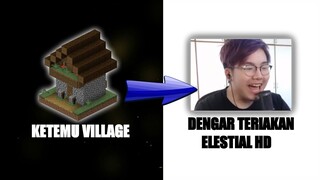 Kalo aku ketemu VILLAGE,Aku harus denger teriakan @ElestialHD