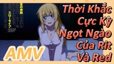 [Banished from the Hero's Party]AMV | Thời Khắc Cực Kỳ Ngọt Ngào Của Rit Và Red