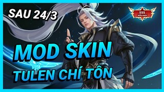 Hướng Dẫn Mod Skin Tulen Chí Tôn Sau 24/3 Mới Nhất Mùa 21 Full Hiệu Ứng Không Lỗi Mạng | Yugi Gaming