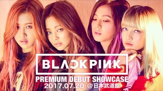 BLACKPINK Japan Premium Debut Showcase (2017)