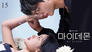 My Demon | Episode 15