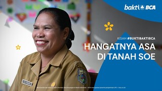 Kisah #BuktiBaktiBCA Hangatnya Kota Soe