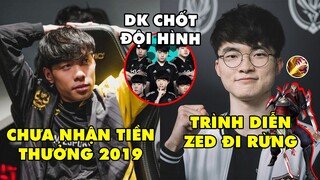 TIN NÓNG 590: Slay tiết lộ chưa nhận được tiền giải - Faker tạo highlight với Zed, DK chốt đội hình