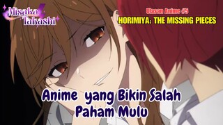 Anime yang Bikin Salah Paham Mulu || Review Horimiya: The Missing Pieces
