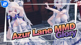 [Azur Lane MMD] Glory: Commander, Which One Is Your Waifu_2