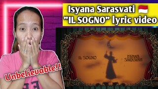 Isyana Sarasvati - IL SOGNO ( LYRIC VIDEO ) || First time reaction 🇵🇭