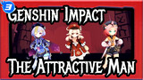 [Genshin Impact] The Attractive Man In Genshin Impact (All Characters)_3