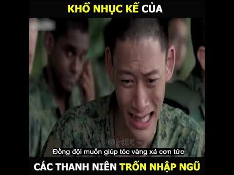 Đủ các kiểu khổ nhục kế để trốn nhập ngũ ở Singg  | Review Những Video Triệu View | Kênh Xàm TV