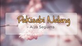 Pakisabi Nalang - Aiza Seguirra | OPM Lyrics
