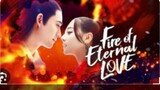 FIRE OF ETERNAL LOVE Episode 29 Tagalog Dubbed