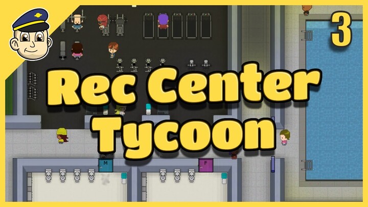 New Cafe and Yoga Studio Added! - Ep 3 - Rec Center Tycoon Gameplay