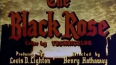 THE BLACK ROSE 1950 Film Theatrical Trailer// “Hēi méiguī”1950 diànyǐng yùgào piàn