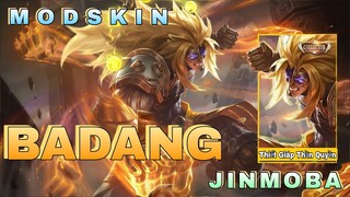 MobileLegend - Mod Collector Skin Badang Thiết Giáp Thần Quyền Full Hiệu Ứng | JinMoba